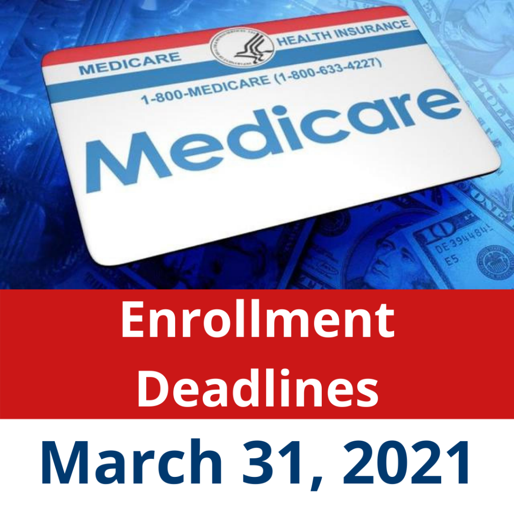 Approaching and Important Deadlines for People Eligible for Medicare PRC