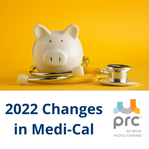 Changes in Medi-Cal for 2022
